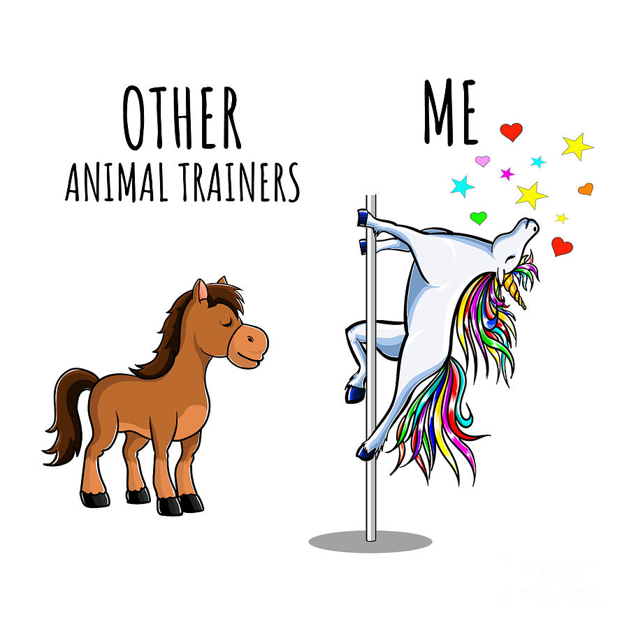 Unicorn Digital Art - Unicorn Animal Trainer Other Me Funny Gift for Coworker Women Her Cute Office Birthday Present by Jeff Creation