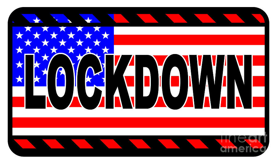 United States Of America Lockdown Sign Digital Art by Bigalbaloo Stock
