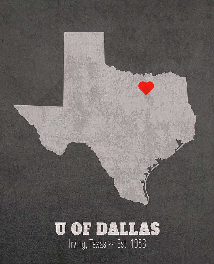 Map Mixed Media - University of Dallas Irving Texas Founded Date Heart Map by Design Turnpike