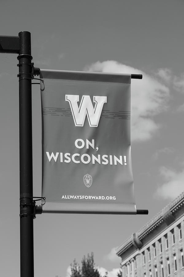 University of Wisconsin banner in black and white Photograph by Eldon McGraw