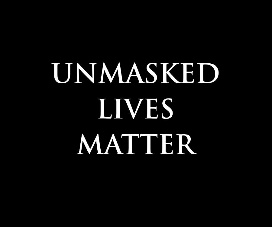 Unmasked Lives Matter Digital Art
