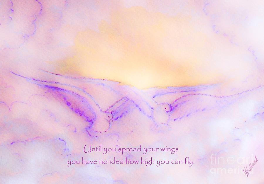 Until You Spread Your Wings with Text Painting by Hazel Holland