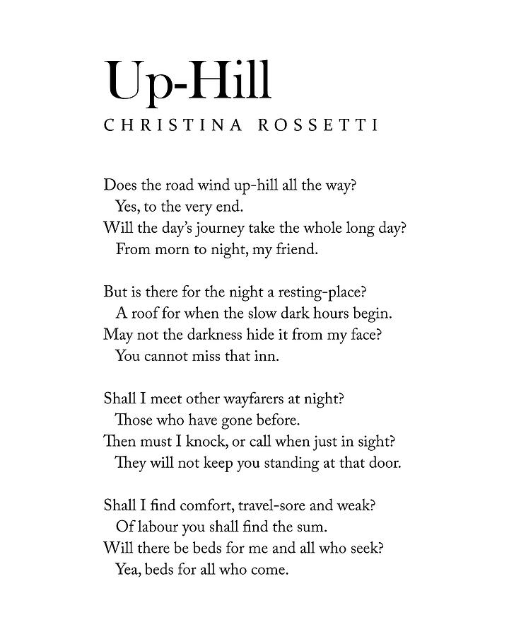 Typography Digital Art - Up-Hill - Christina Rossetti Poem - Literature - Typography Print 2 by Studio Grafiikka