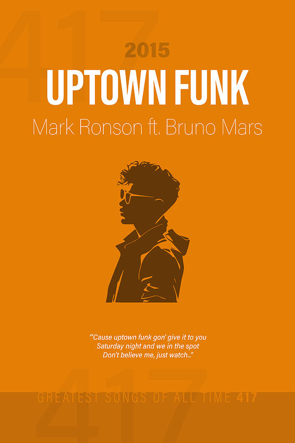 Bruno Mars Mixed Media - Uptown Funk Mark Ronson Bruno Mars Minimalist Song Lyrics Greatest Hits of All Time 417 by Design Turnpike