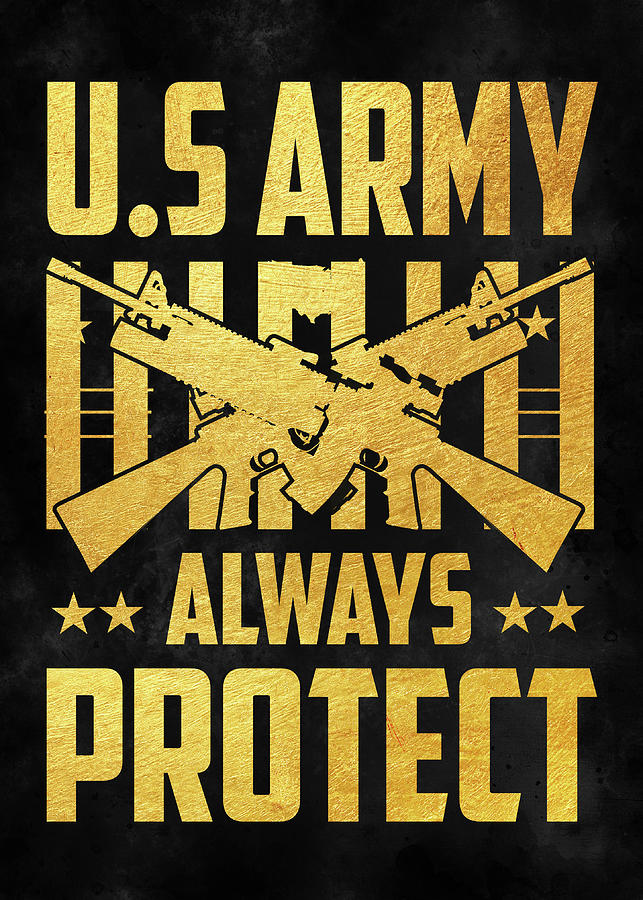 US Army Always Protect Digital Art by Morein Mahoney