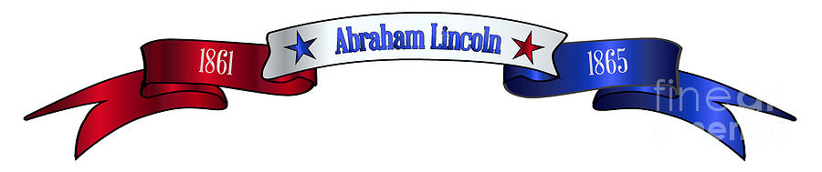 Usa Red White And Blue Abraham Lincoln Ribbon Banner Digital Art