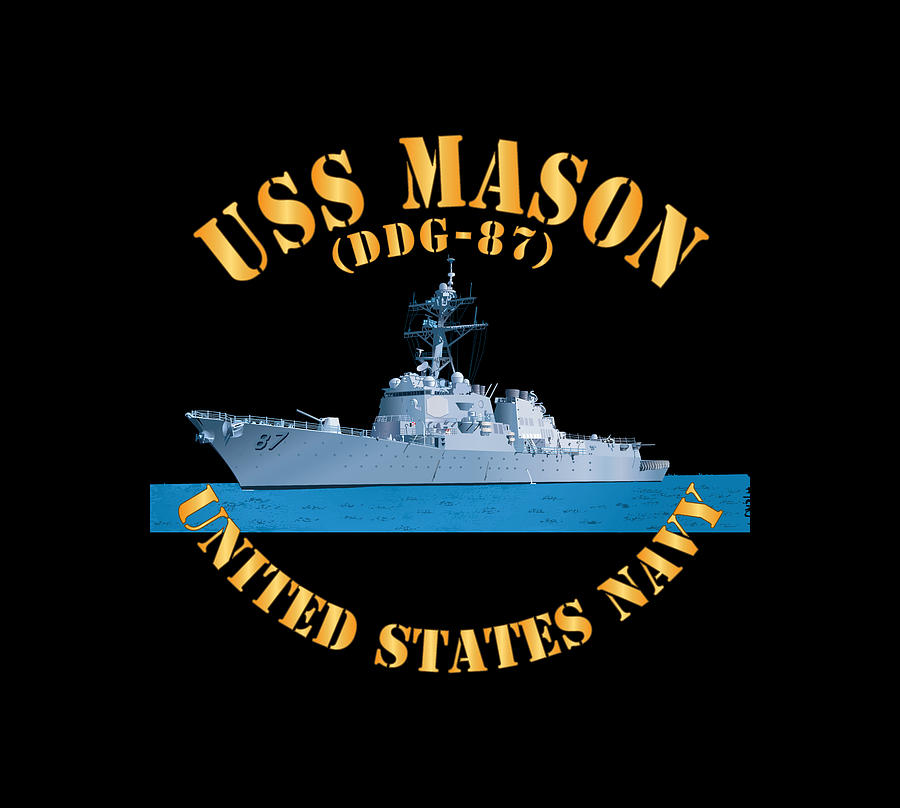 USS Mason Ship - DDG-87 w Sea X 300 Digital Art by Tom Adkins - Fine ...