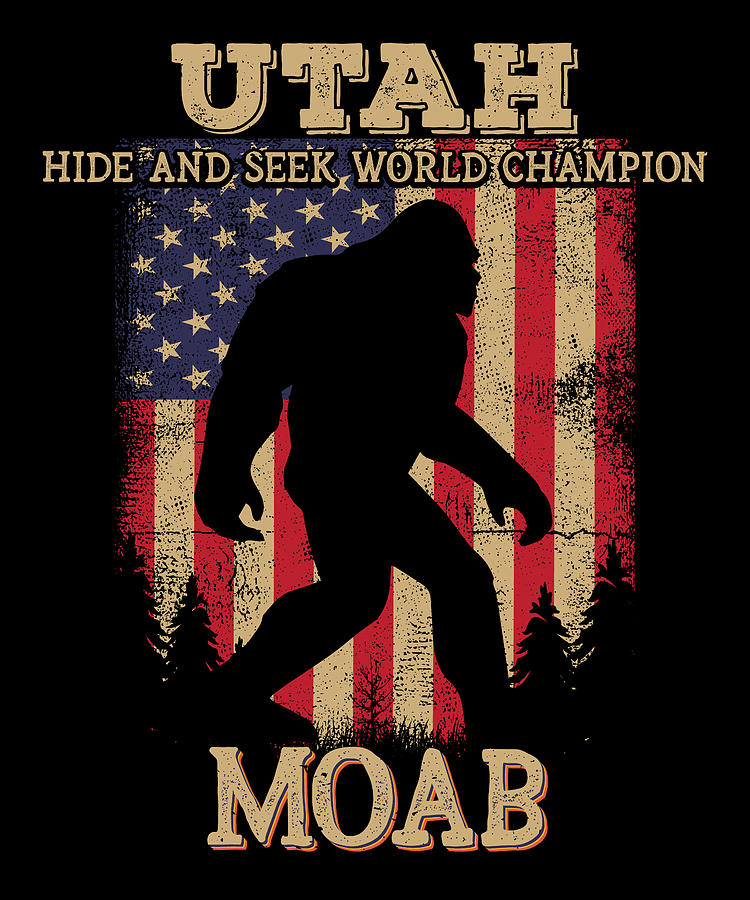 Utah Moab Bigfoot USA Flag Sasquatch lovers Digital Art by Elsayed Atta ...