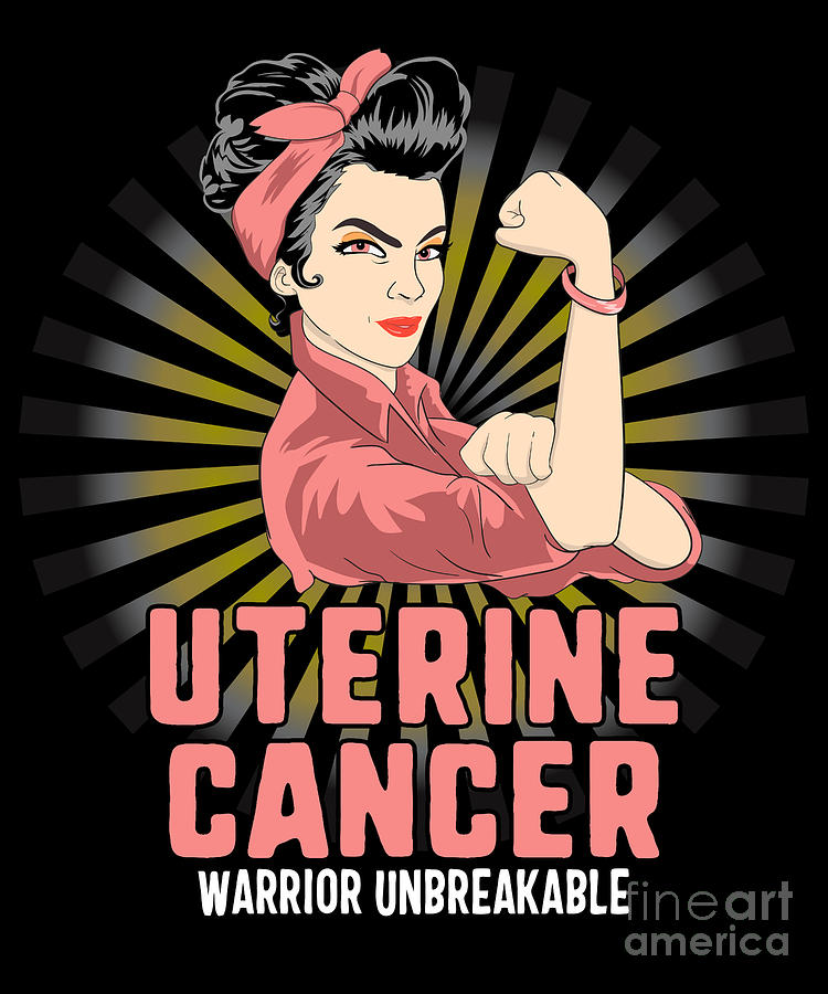 Strong Woman Uterine Cancer Warrior Unbreakable T-Shirt Strong Woman Uterine Cancer Warrior Unbreakable T-Shirt