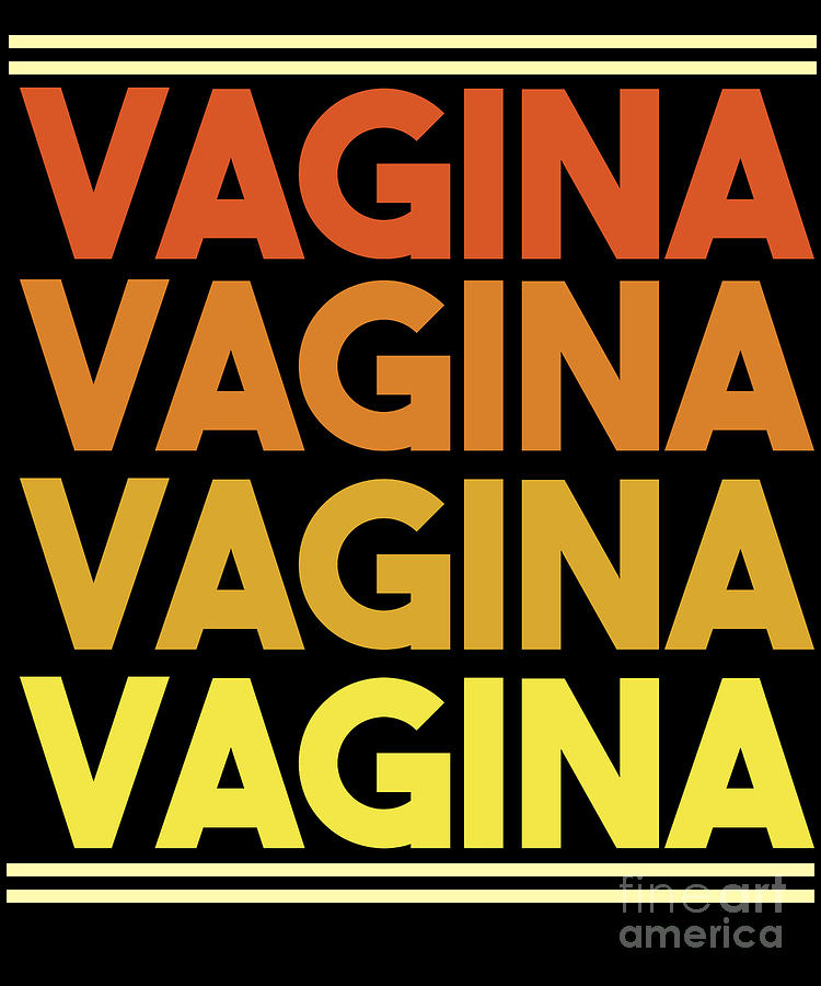 Vagina Feminist Lesbian Gay Pride Womens Right Transgender T Digital Art By Thomas Larch 6513