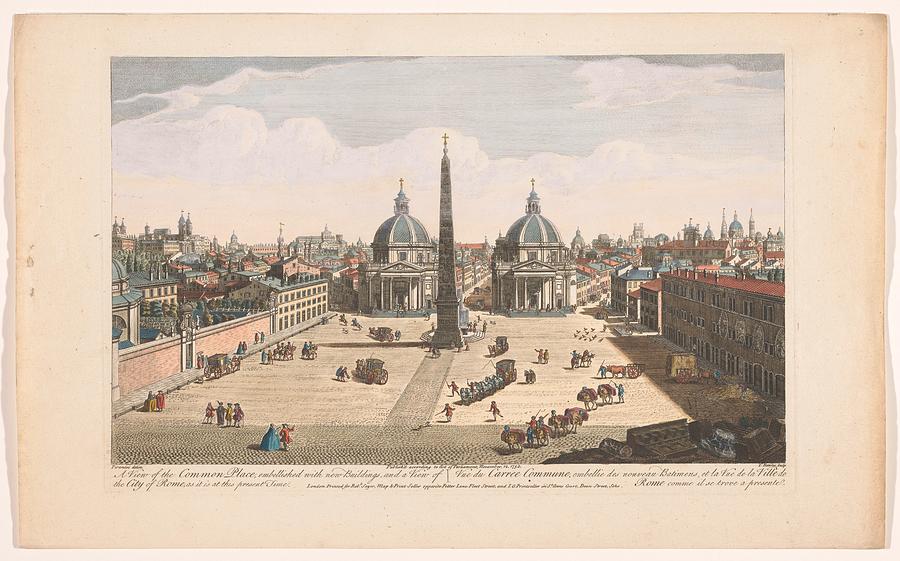 Veduta di Piazza del Popolo a Roma Robert Sayer da Painting by ...