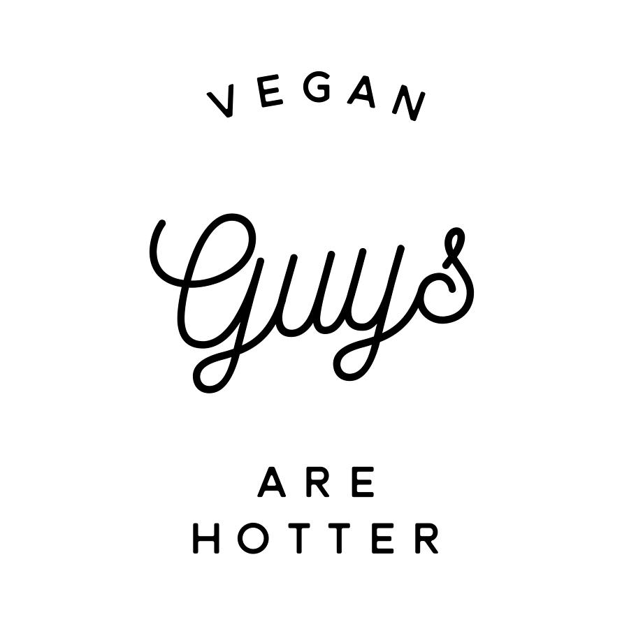 Vegan Guys Are Hotter Boyfriend Husband Funny Gift Idea Digital