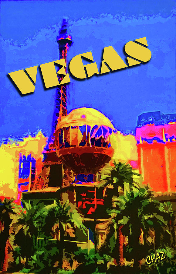 Vegas Painting by CHAZ Daugherty
