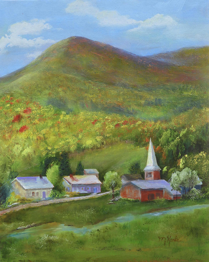 Second Summer - Vermont Village Painting by Marsha Karle