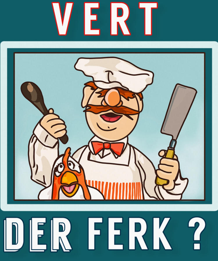 Vert der ferk Swedish Chef Chef shirt Chef quote Painting by Selina Miller Fine Art America