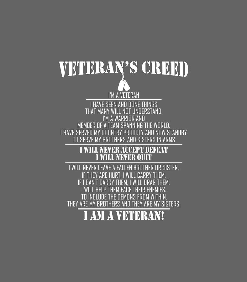 Veterans creed Im a veter Digital Art by TJay Liepa - Fine Art America