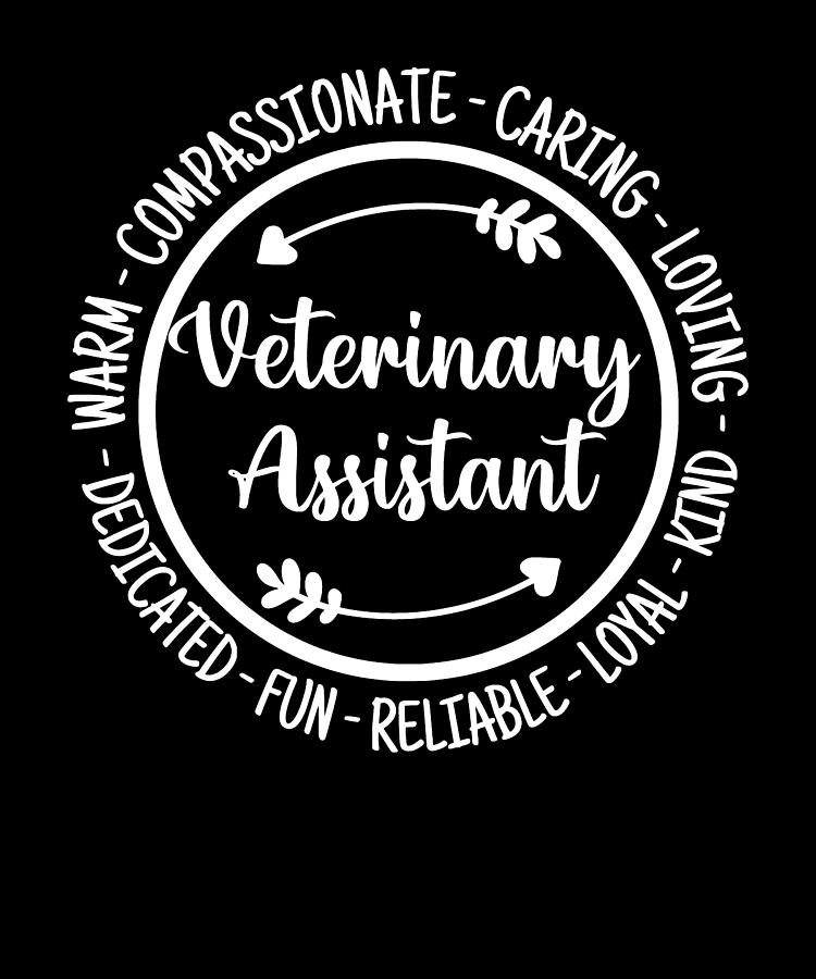 Veterinary Assistant Vet Tech Nurse Assistants Appreciation Digital Art