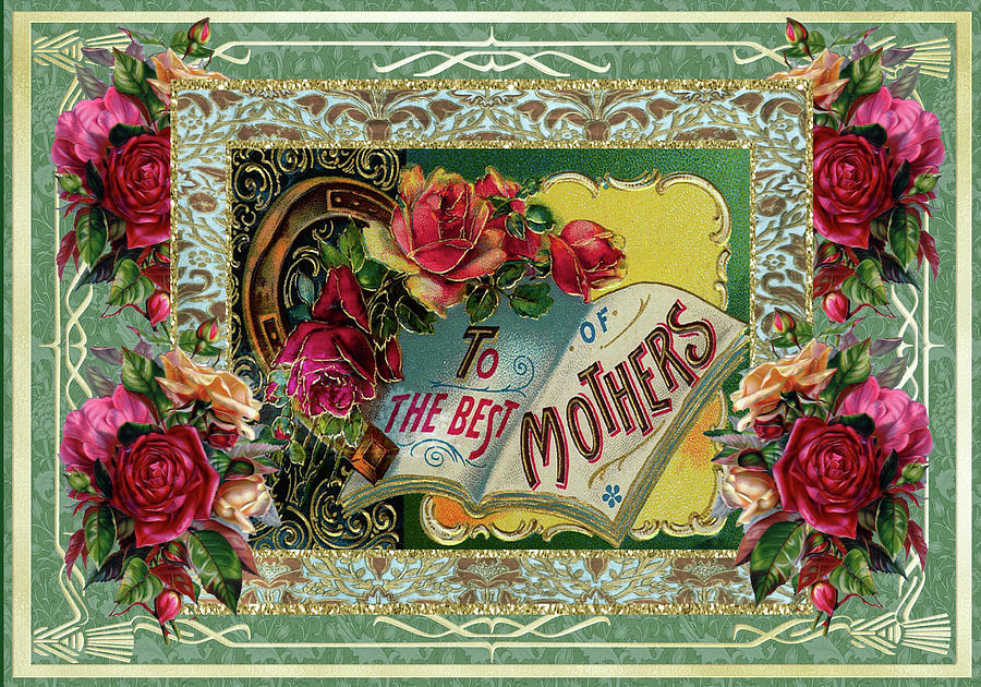 Victorian Style Vintage Mothers Day Card To The Best Of Mothers