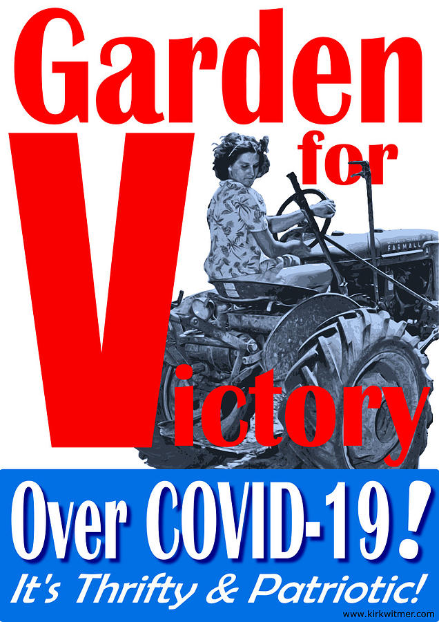Coronavirus Digital Art - Victory Garden 3 by Kirk Witmer