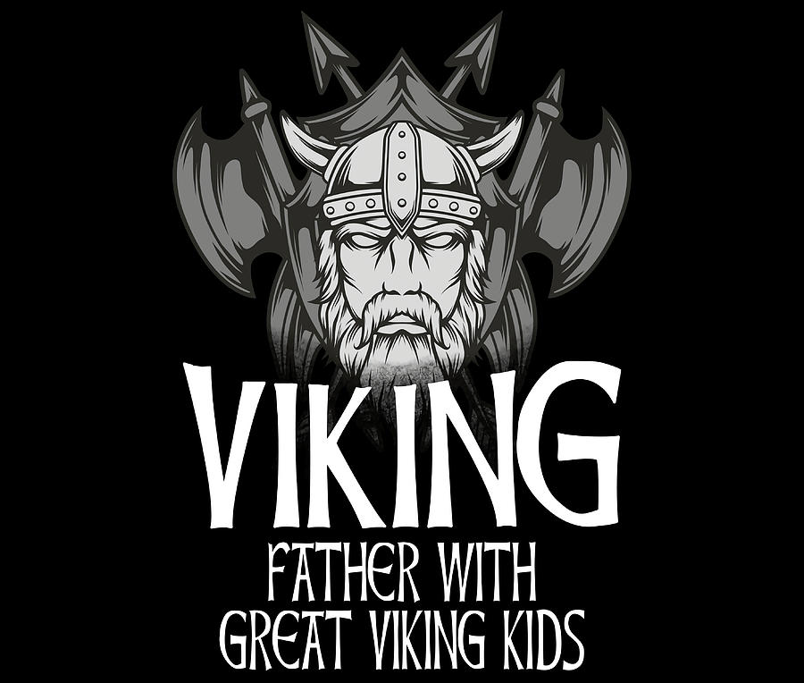 Viking Father With A Great Viking Kids blue Painting by Tim Harvey | Pixels