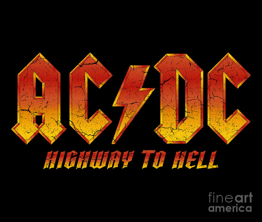 Vintage ACDC Highway To Hell Distress Digital Art by Kirania Finest Vintage ACDC Highway To Hell Distress Digital Art by Kirania Finest