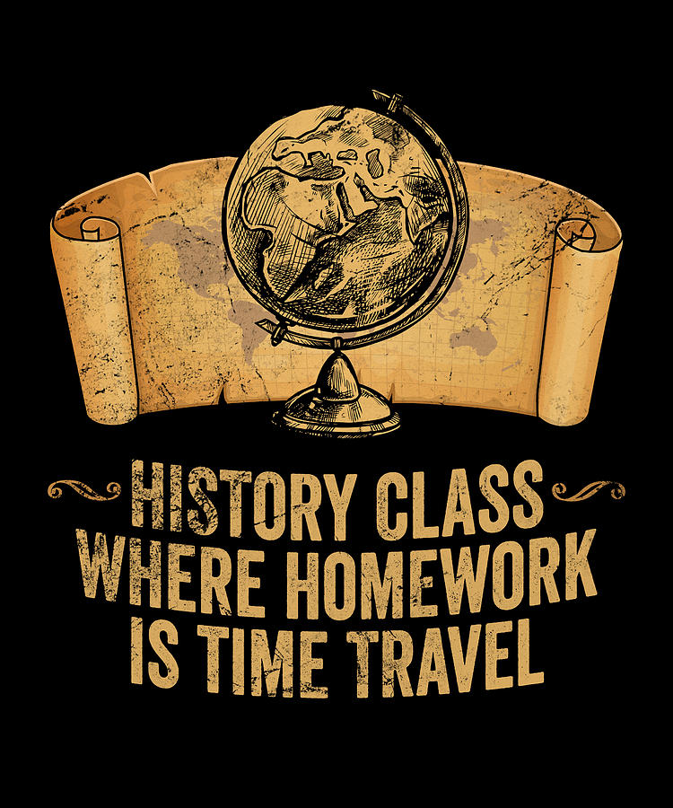 Vintage AP World History Class Where Homework is Time Travel Digital ...