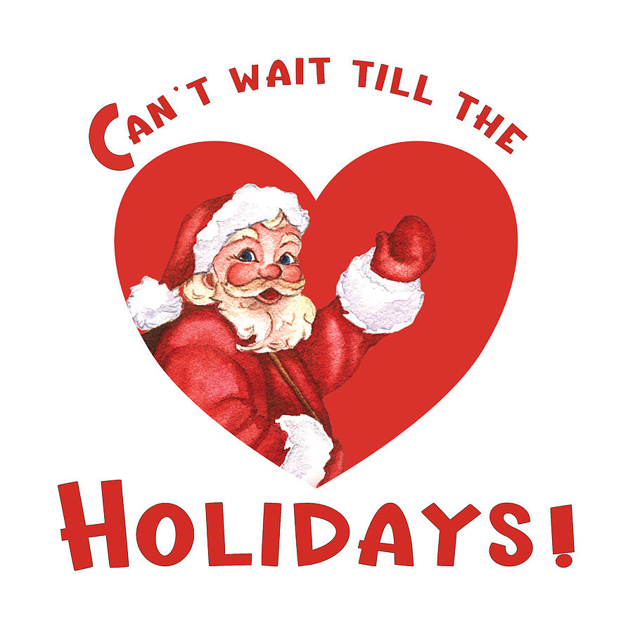 Vintage Christmas Santa Heart - Cant Wait Holidays Digital Art by Bob Pardue