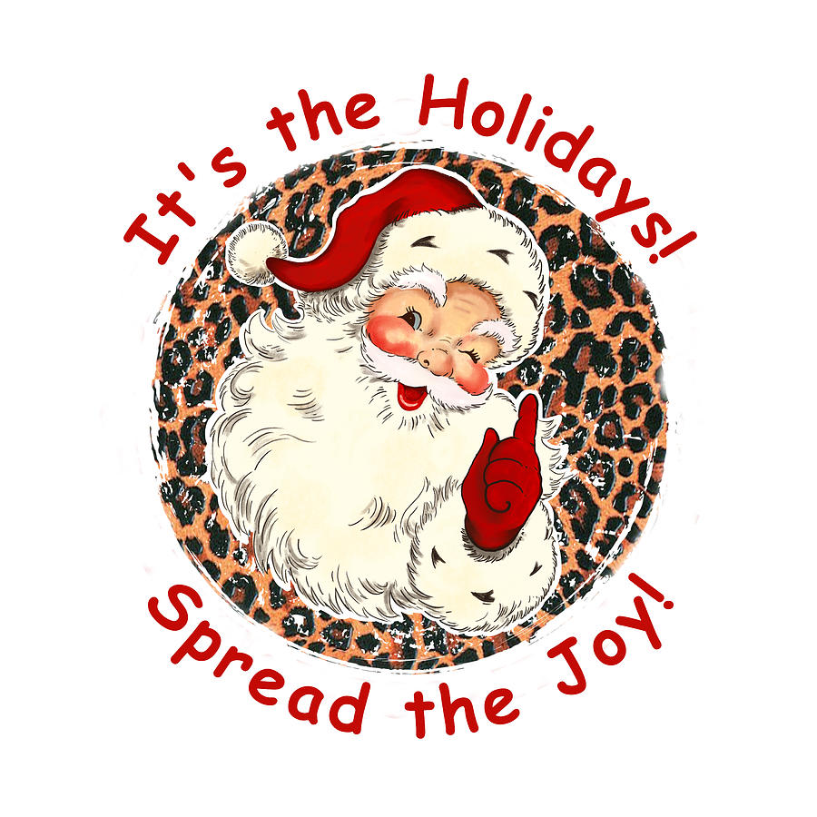 Santa Claus Digital Art - Vintage Christmas Santa - its the Holidays by Bob Pardue