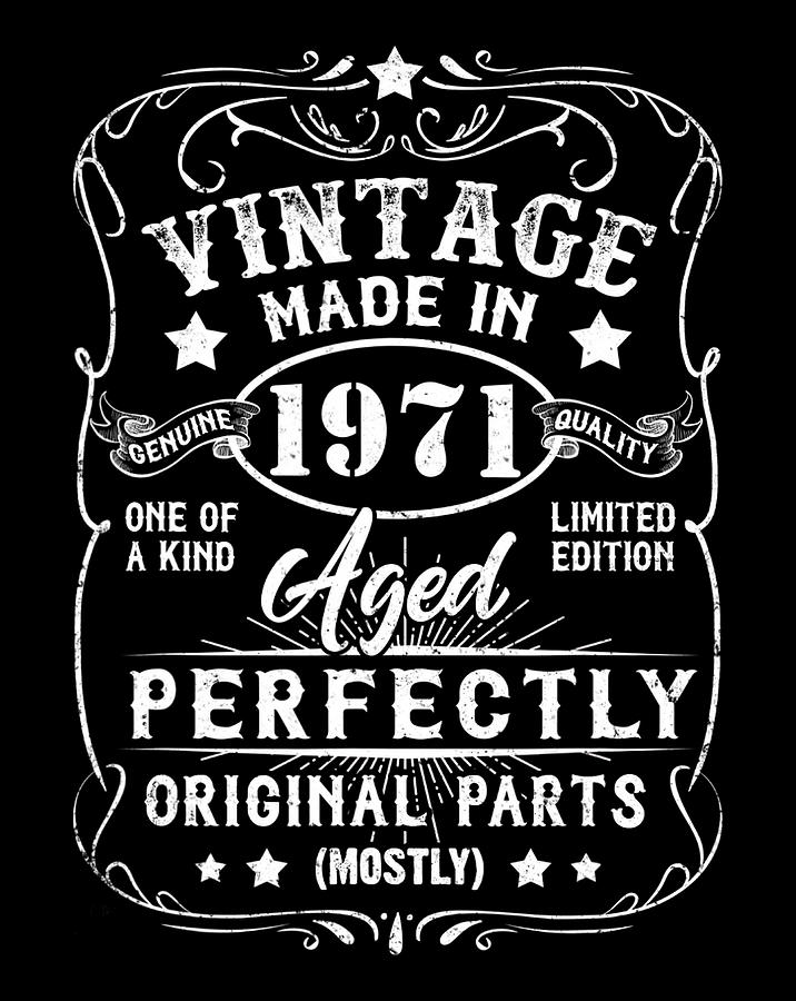Vintage Made In 1971 Retro Classic 50th Birthday Decorations .png ...