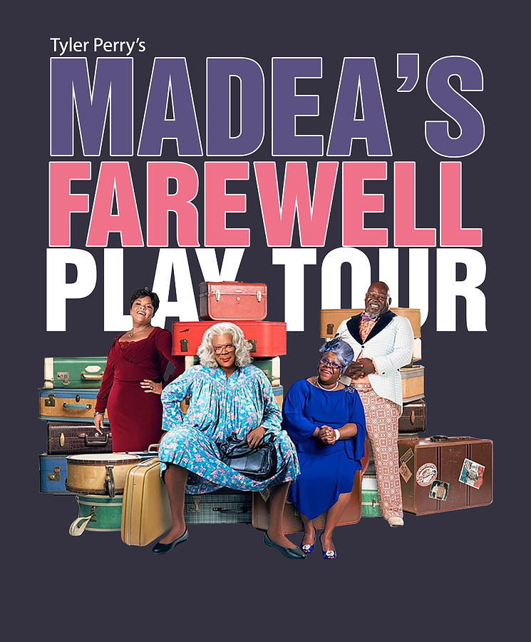 Vintage Tyler Perry s Madeas farewell play tour black theatre Digital ...