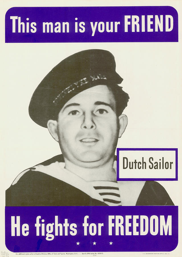 Vintage War Poster - This man is your friend - Dutch sailor - he fights ...