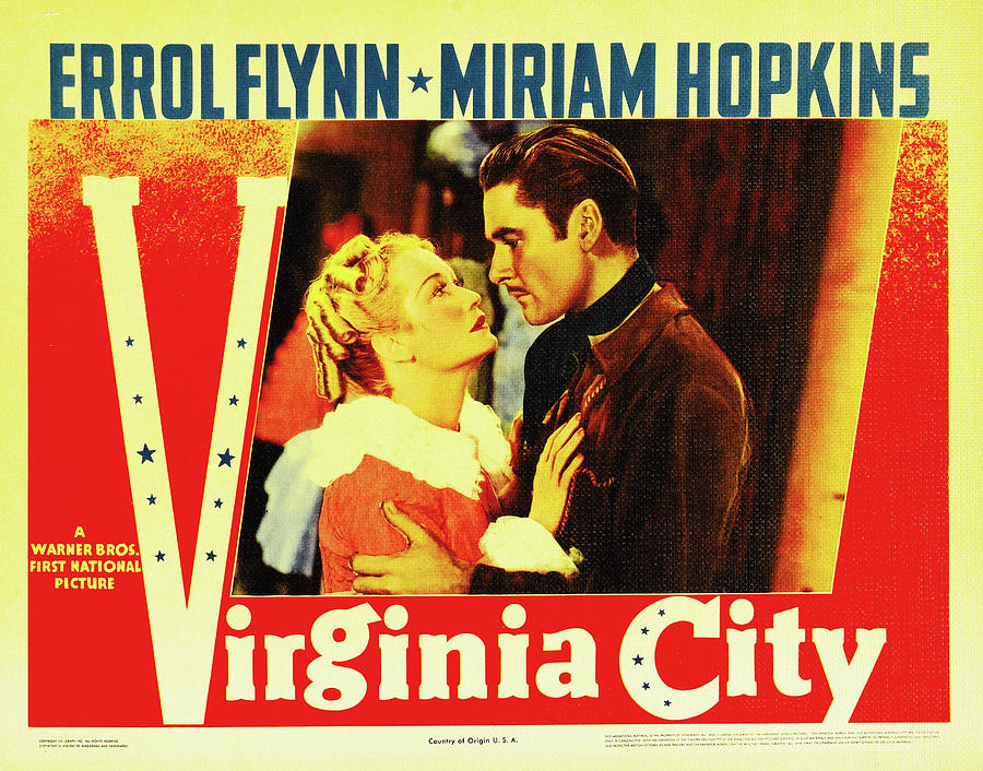 Virginia Mixed Media - Virginia City, with Errol Flynn and Miriam Hopkins, 1940 by Stars on Art