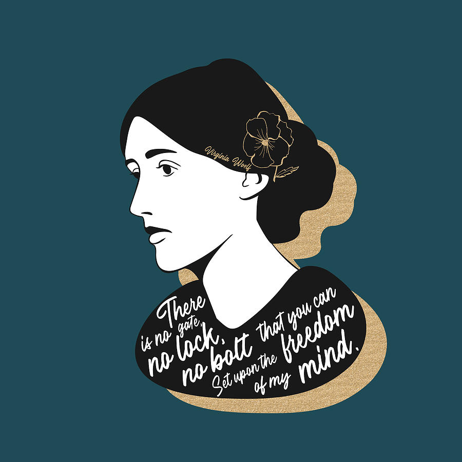 Inspirational Digital Art - Virginia Woolf Graphic Quote II - Teal by Ink Well