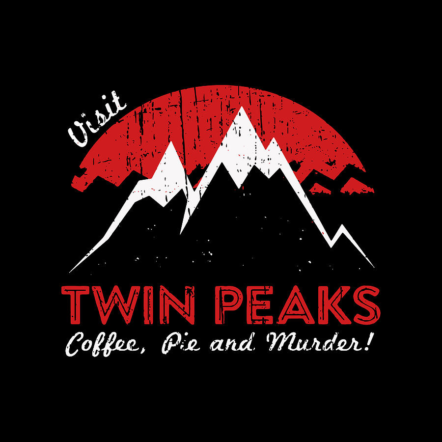 Visit Twin Peaks Digital Art by Rie Javer | Fine Art America