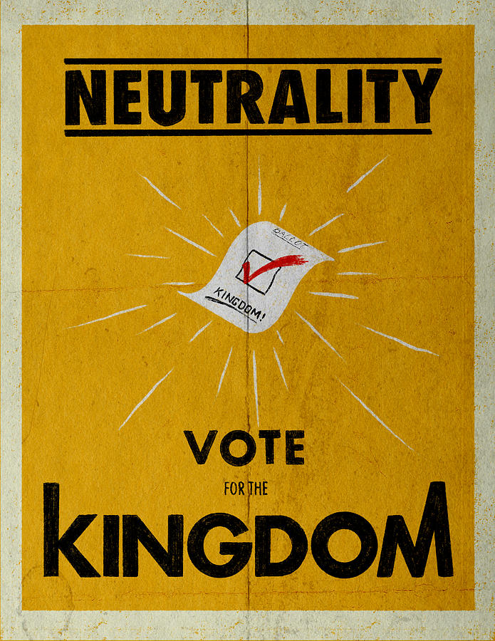 Neutrality Digital Art - Vote For The Kingdom by Michael Knight