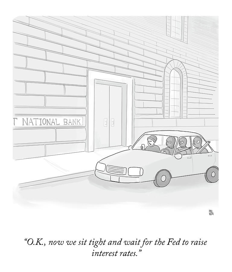 Waiting For The Fed Drawing by Paul Noth