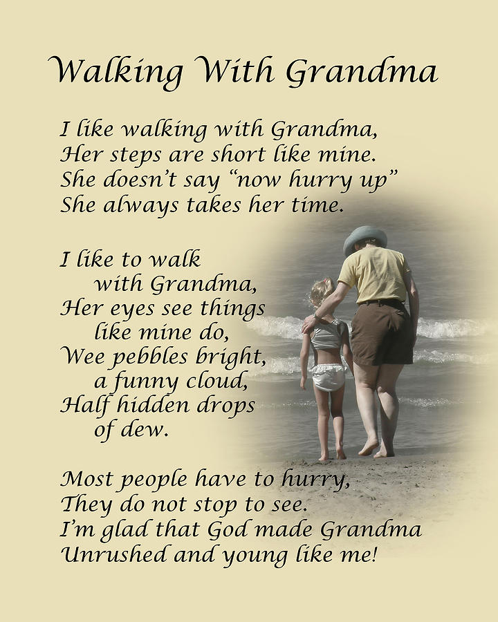 Inspirational Photograph - Walking With Grandma by Dale Kincaid