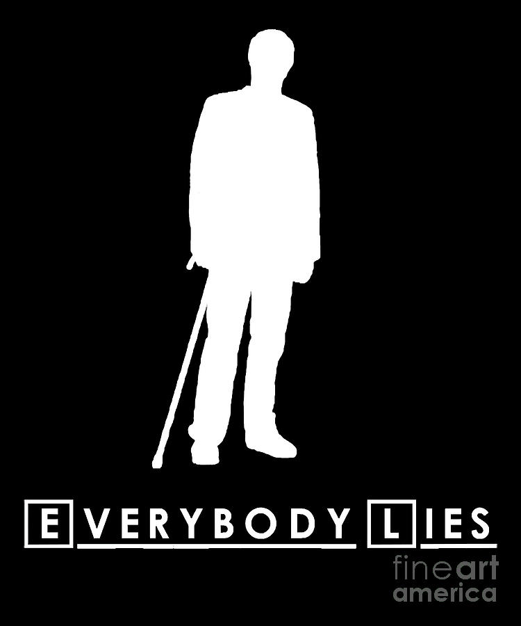 Hugh Laurie Photograph - Wall Arts Everybody Lies The Biggest by Artwork Lucky