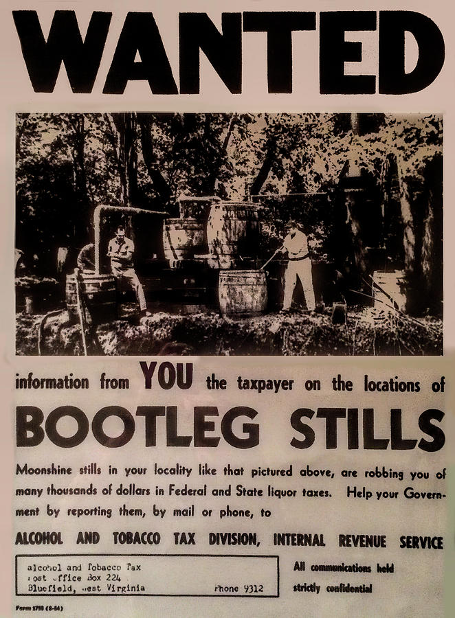 Wanted Bootleg Stills West Virginia Prohibition Photograph by Daniel