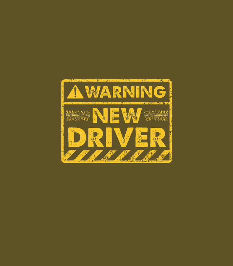 warning-new-driver-funny-driving-license-new-driver-digital-art-by