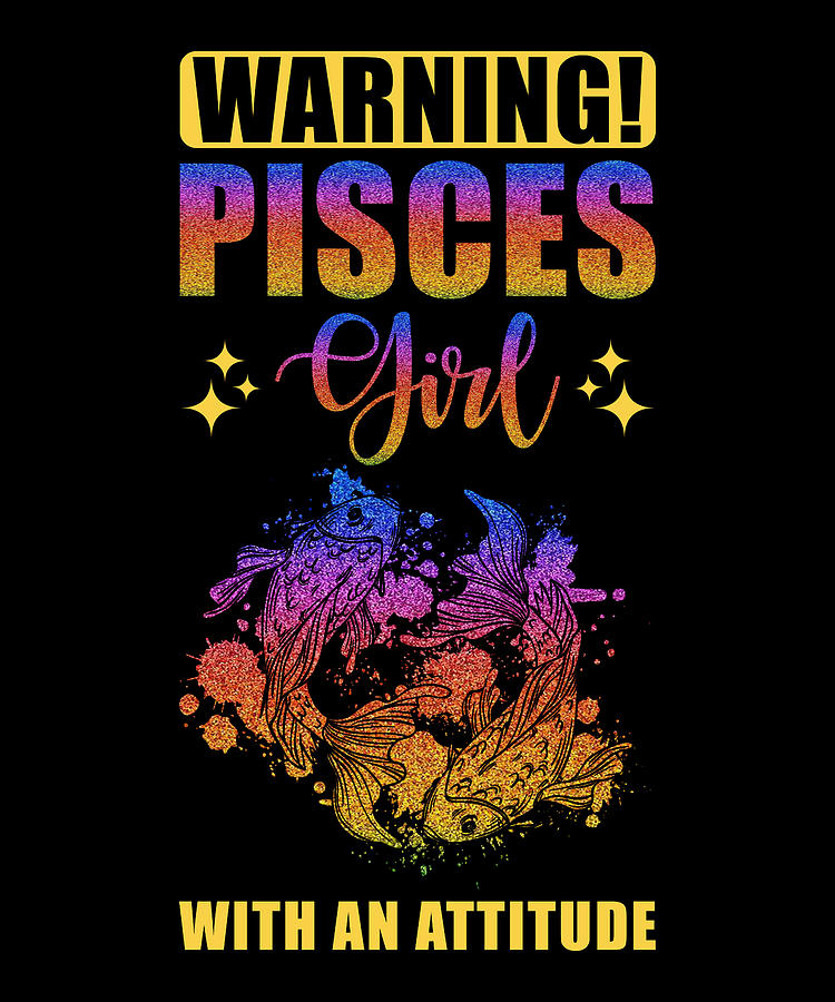 Warning Pisces Girl with Attitude Digital Art by Manuel Schmucker ...