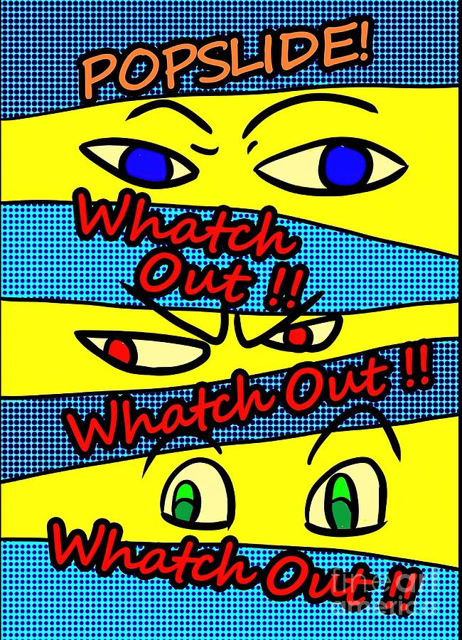 Watch Out Eyes Colorful Pop Culture Art Painting by Price Marshall | Pixels