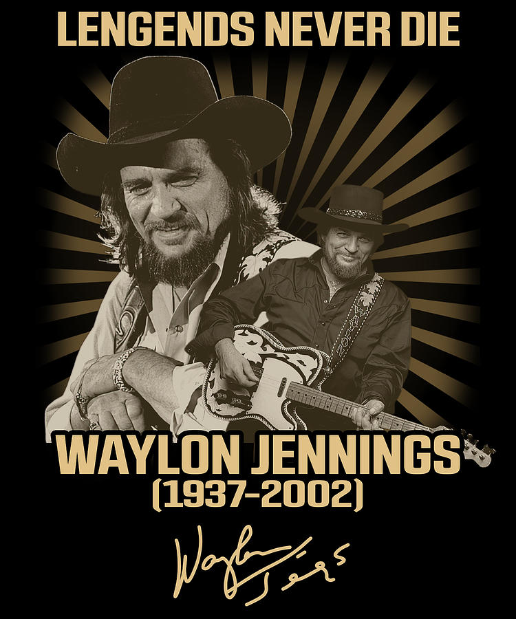 Waylon Jennings 1937 2022 Legends Never Die Signature Digital Art by ...