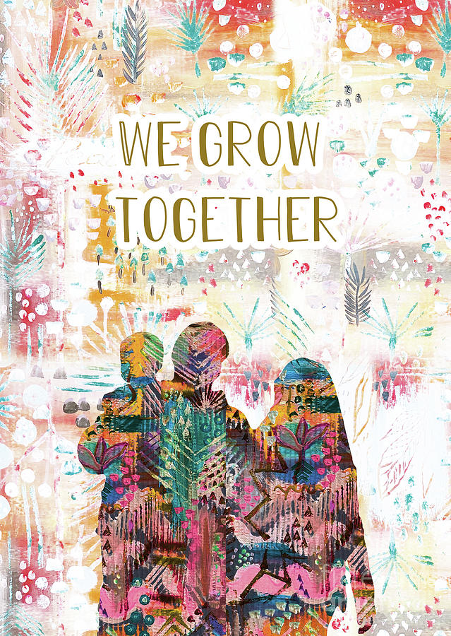 We grow together Mixed Media by Claudia Schoen
