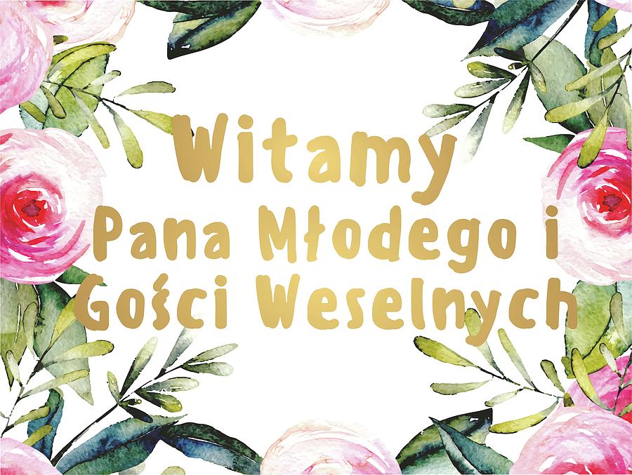 Wedding Welcome Sign in Polish Digital Art by Magdalena Walulik