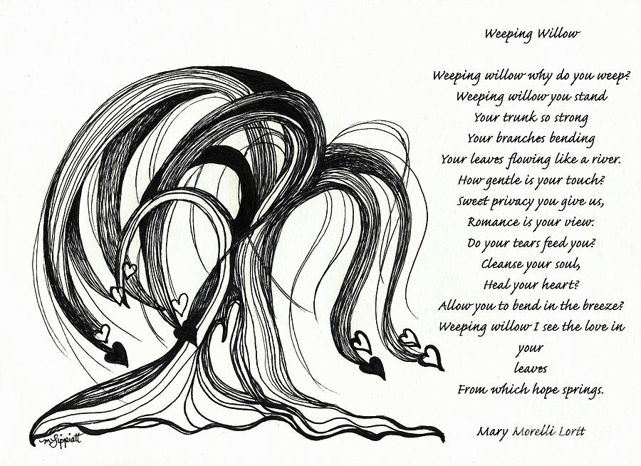Tree Drawing - Weeping Willow With Poem by Minnie Lippiatt