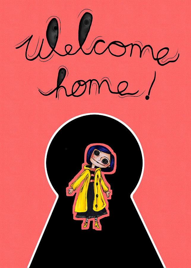 Coraline Welcome Home Digital Art by Yomi Addams - Fine Art America