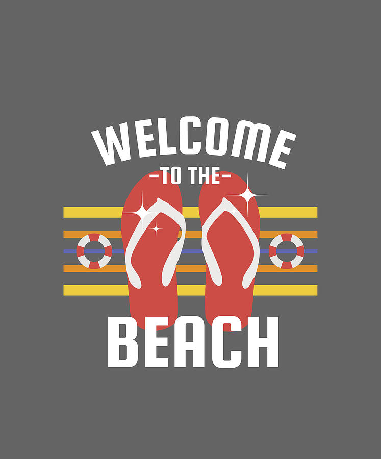 Welcome to the Beach Painting by Topartgallery