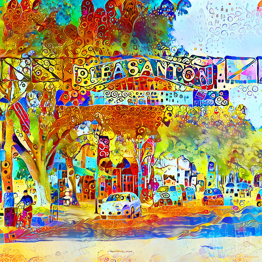 Welcome To The Enchanting Whimsical Town Of Pleasanton California 20210728 square Photograph by Wingsdomain Art and Photography