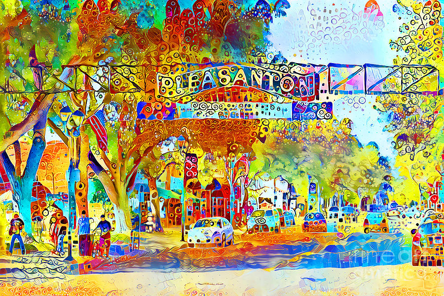 Welcome To The Enchanting Whimsical Town Of Pleasanton California 20210728 Photograph by Wingsdomain Art and Photography